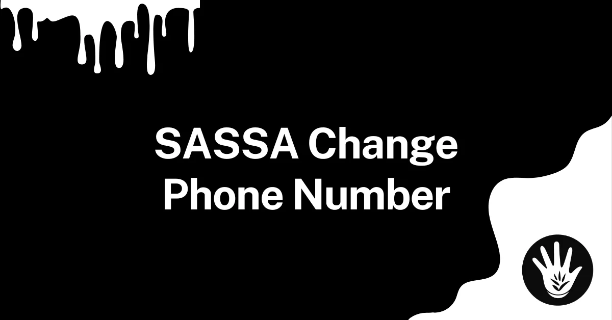 SASSA Change Phone Number for SRD R370 Grant Application