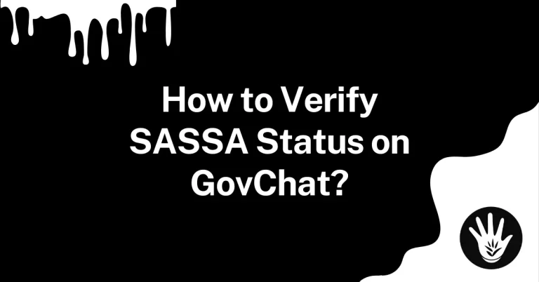 How to Verify SASSA Status on GovChat